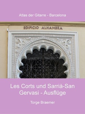 cover image of Les Corts und Sarrià-San Gervasi--Ausflüge